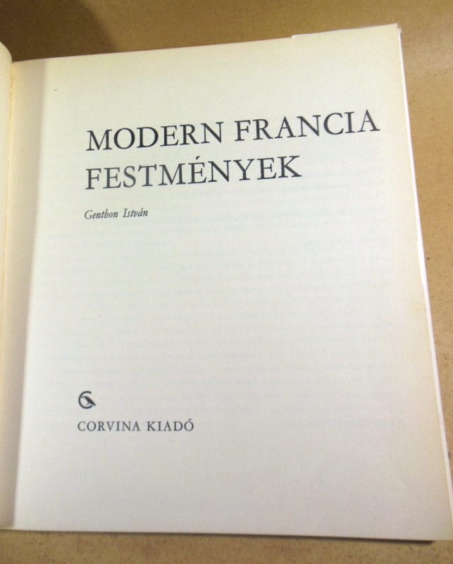 Іштван Жантон. Сучасний французький живопис (Modern francia festmények) — изображение 2