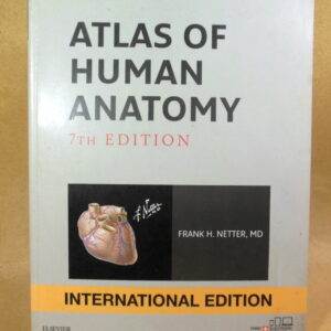 Frank H. Netter. Atlas of Human Anatomy (7th Edition)