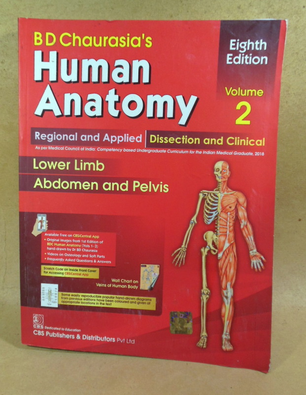BD Chaurasia's Human Anatomy. Vol. 2: Lower Limb, Abdomen and Pelvis (8th Edition)